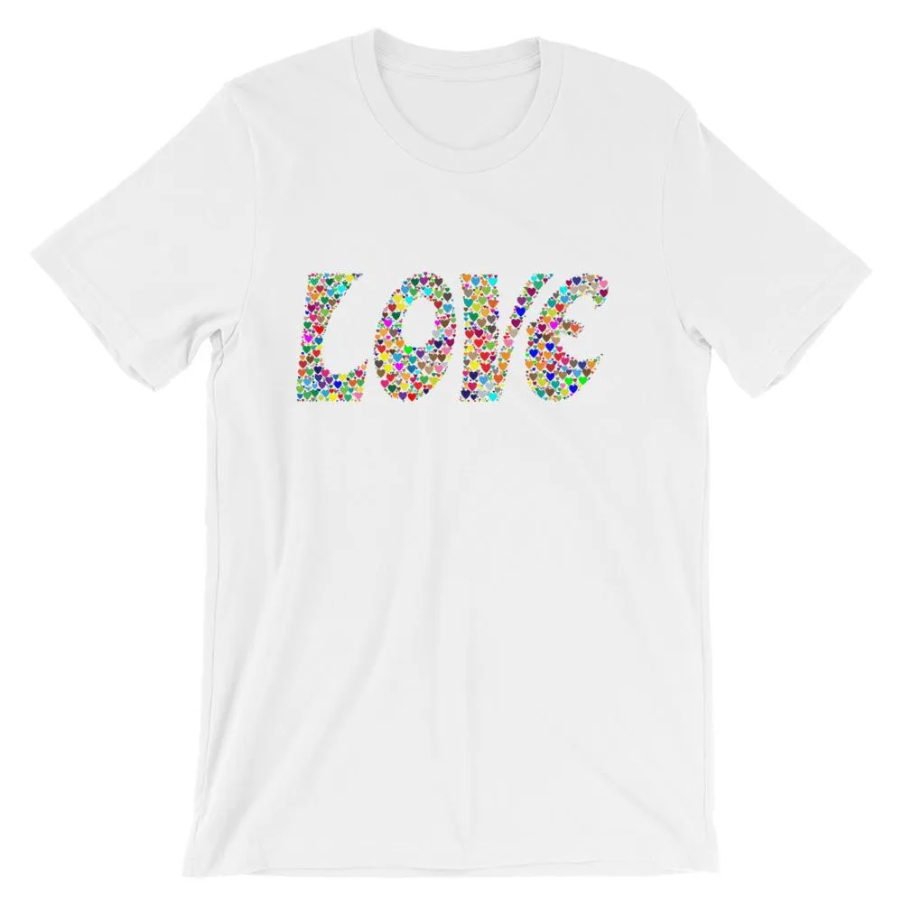 Love is all you need, Valentines Day Heart T-shirt Tee Short-Sleeve Unisex T-Shirt